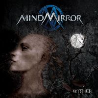 Mindmirror - Wither
